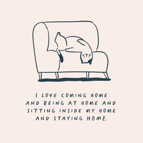 Outside is overrated. Tag a fellow member of the Homebody Club.

***************

Home lovers, staying in, sofa life, cat on sofa, home comforts, slow living, lazy Monday, Monday evening mode, comfort seekers, home quotes